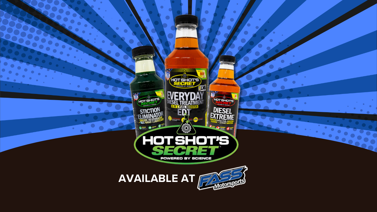 Hot Shot’s Secret Diesel Additives Now Available at FASS Motorsports in Washington