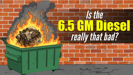Cartoon 6.5 GM Diesel engine in a dumpster fire with text questioning engine reliability