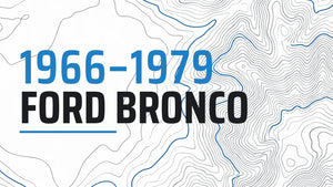 1966-1979 Ford Bronco