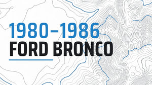 1980-1986 Ford Bronco