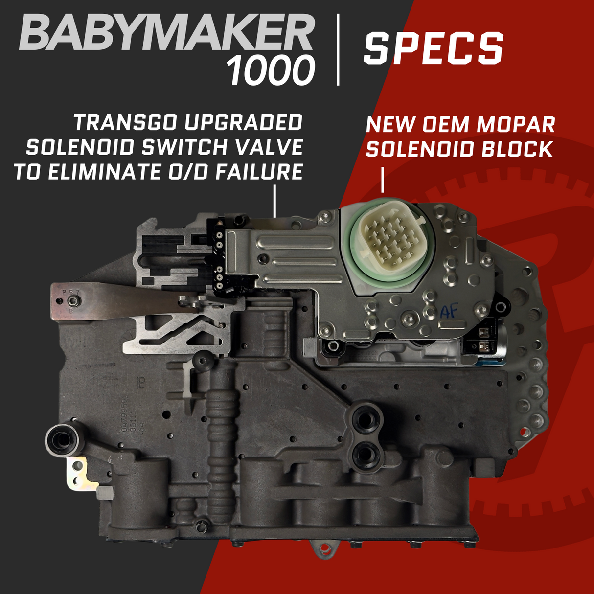 68RFE High Performance Valve Body 2007.5-2018, aka "BabyMaker 1000"