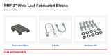PMF 3 inch Wide Leaf Fabricated Blocks - Chevy / GMC - kit components