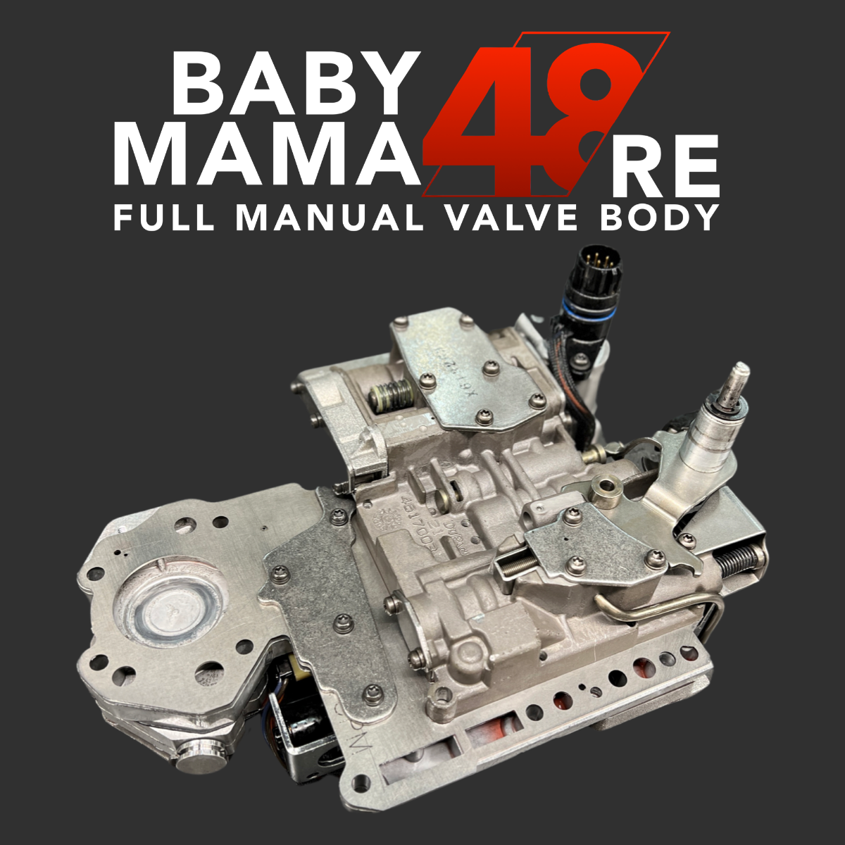 2003-2007 Dodge Ram 48RE High Performance Full Manual Valve Body "aka Baby Mama"