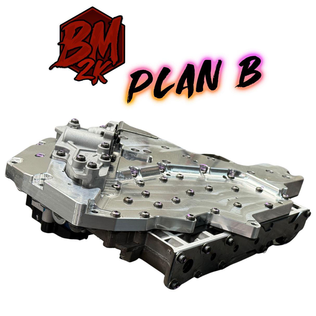 68RFE High Performance Tuneless Valve Body 2019-2024, aka "The BABYMAKER 2000 - PLAN B"